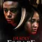 Deadly Escape fragman izle