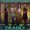 Deadly Girls Trip fragman izle