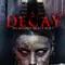 Decay 2015 fragman izle