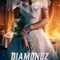 Diamondz R 4Eva fragman izle