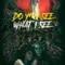 Do You See What I See fragman izle