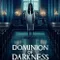 Dominion of Darkness fragman izle