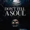 Kimseye Söyleme fragman izle