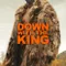 Down with the King fragman izle
