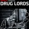 Drug Lords