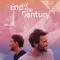 End of the Century fragman izle