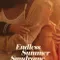 Endless Summer Syndrome fragman izle