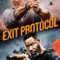 Exit Protocol fragman izle