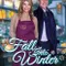 Fall Into Winter fragman izle