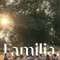 Familia fragman izle