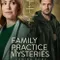 Family Practice Mysteries Coming Home fragman izle