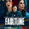 Faultline fragman izle