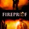 Fireproof fragman izle