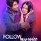 Follow My Voice fragman izle