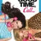 Fora Good Time Call fragman izle