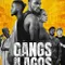 Gangs of Lagos fragman izle