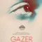 Gazer fragman izle