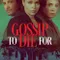 Gossip to Die For fragman izle