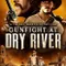 Dry River'da Çatışma fragman izle