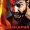 Badlapur fragman izle