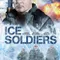 Buz Askerler fragman izle