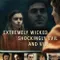 Extremely Wicked Shockingly Evil and Vile fragman izle