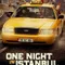 İstanbul'da Bir Gece fragman izle