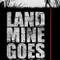 Landmine Goes Click fragman izle