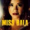 Miss Bala fragman izle