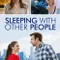 Sleeping with Other People fragman izle