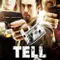 Tell fragman izle