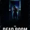 The Dead Room fragman izle