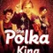 Kral Polka fragman izle
