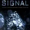 The Signal fragman izle