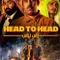 Head to Head fragman izle