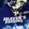 Heaven's Burning fragman izle