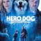 Hero Dog: The Journey Home fragman izle