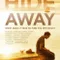 Hide Away fragman izle