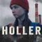 Holler fragman izle