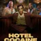 Hotel Cocaine