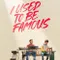 Bir Zamanlar Ünlüydüm fragman izle