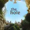 The Hole - Delik fragman izle