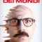 Il migliore dei mondi fragman izle