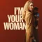 I'm Your Woman fragman izle