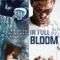 In Full Bloom fragman izle