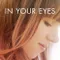 İn Your Eyes fragman izle