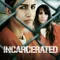 Incarcerated fragman izle