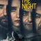Into the Night