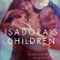 Isadora's Children fragman izle