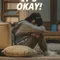 Its Okay! fragman izle
